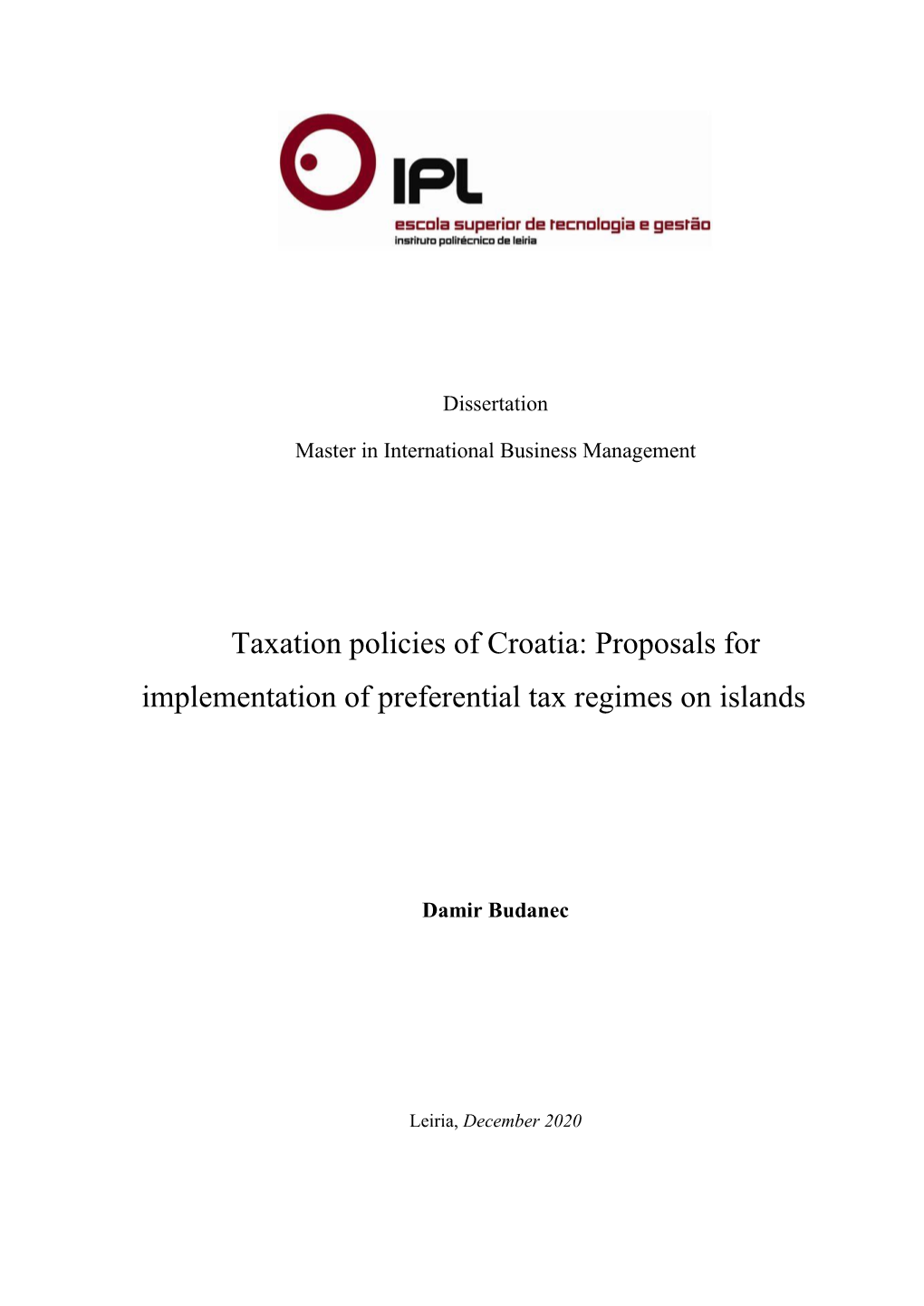 Proposals for Implementation of Preferential Tax Regimes on Islands