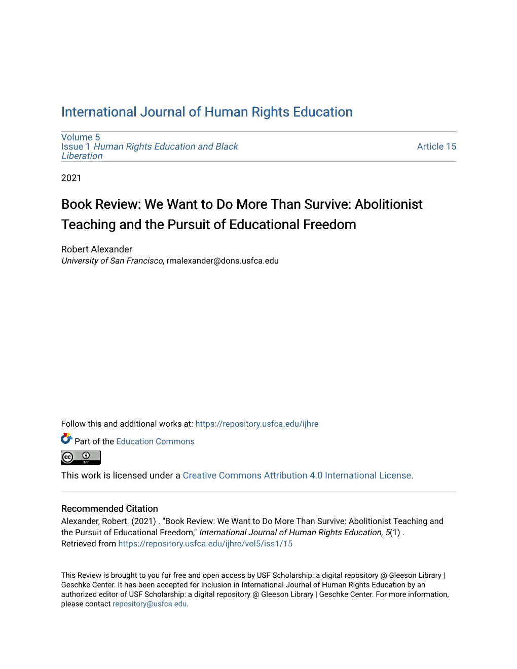 Book Review: We Want to Do More Than Survive: Abolitionist Teaching and the Pursuit of Educational Freedom