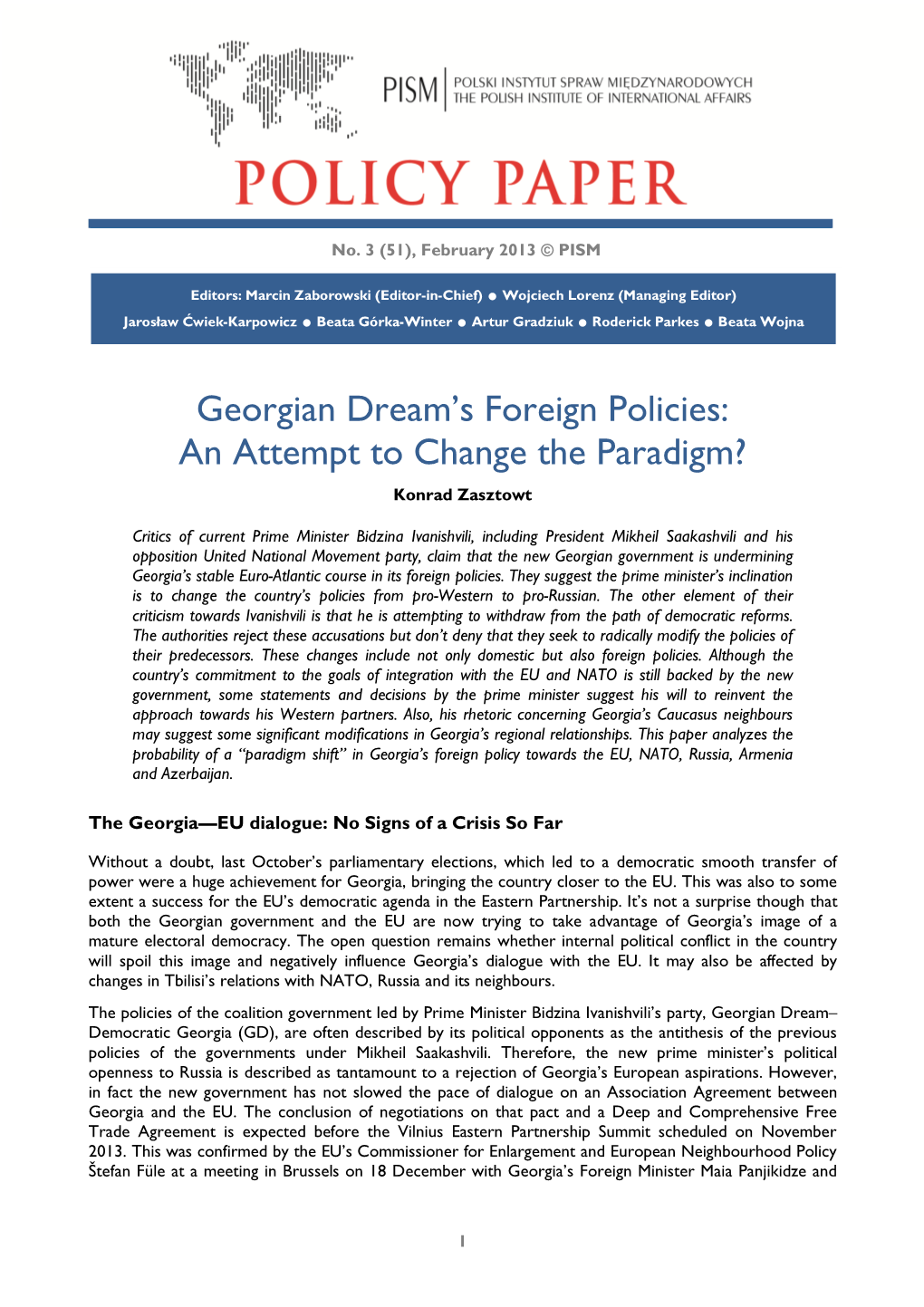 Georgian Dream's Foreign Policies: an Attempt to Change the Paradigm?