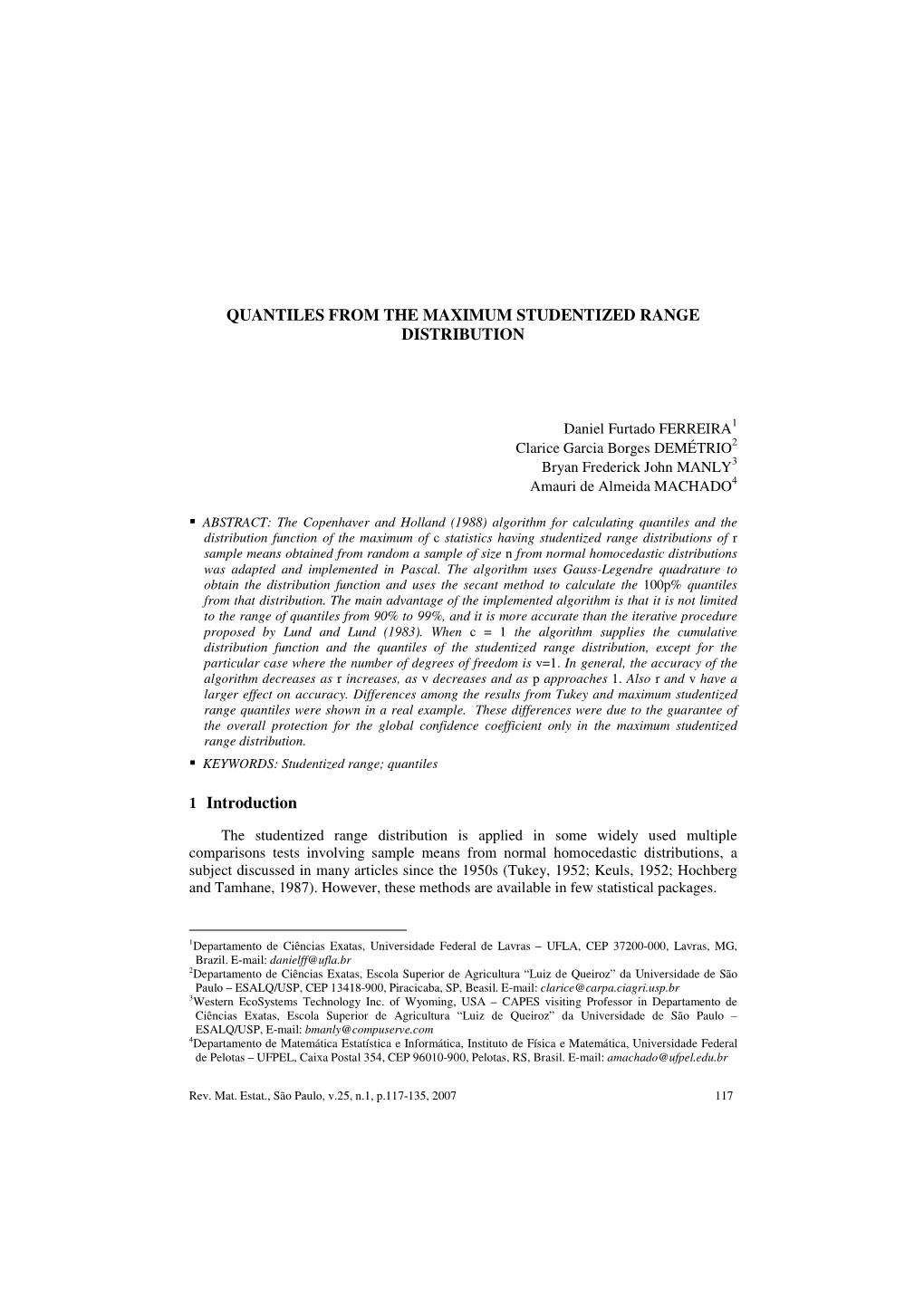 Quantiles from the Maximum Studentized Range Distribution