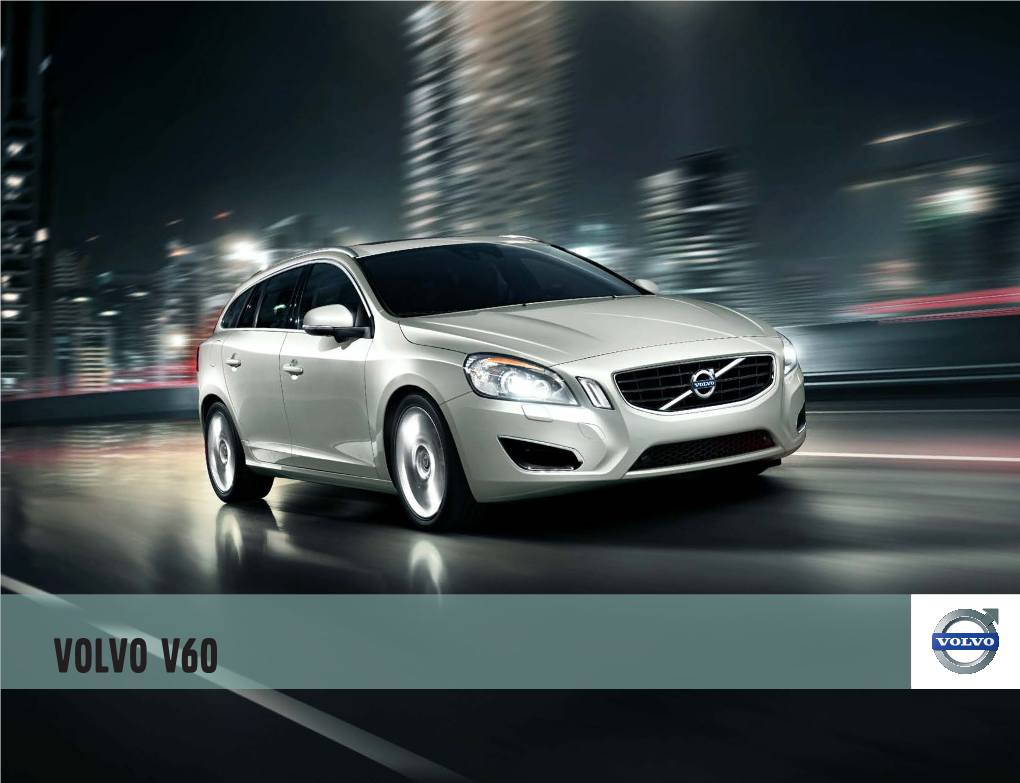 Volvo V60 Qui C’È Molto Più Di Una Nuova Vettura