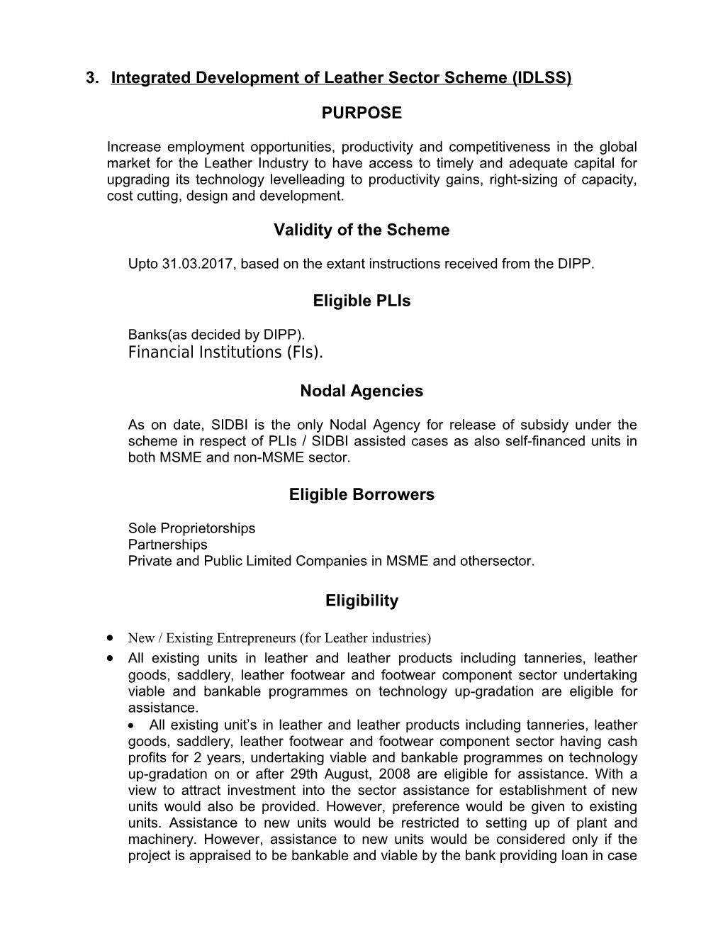 3. Integrated Development of Leather Sector Scheme (IDLSS)