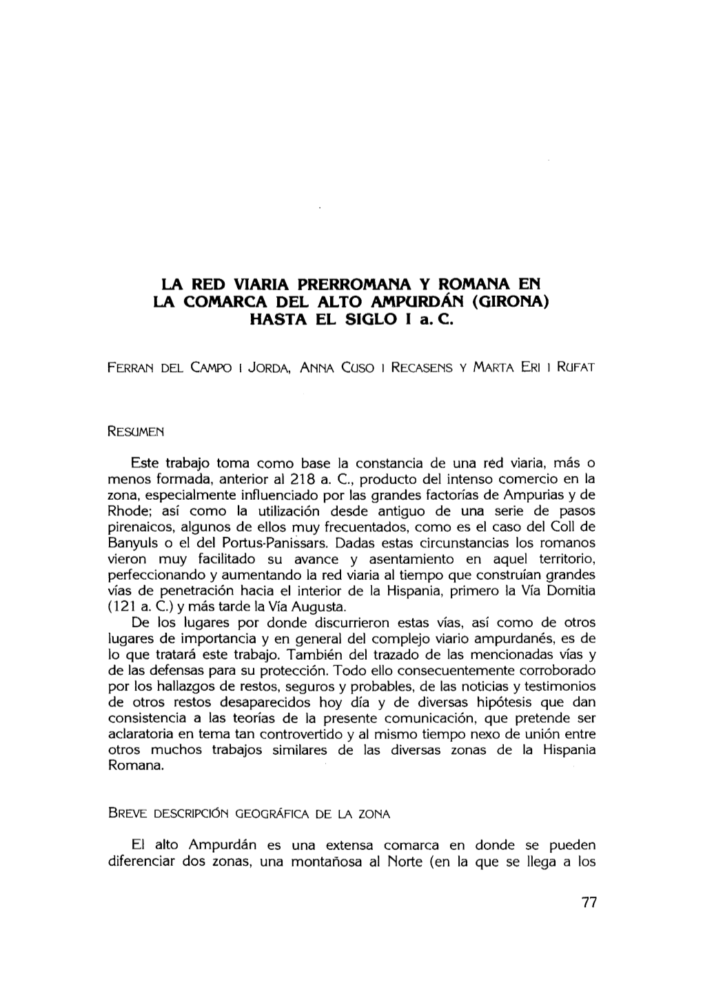 LA RED VIARIA PRERROMANA Y ROMANA EN LA COMARCA DEL ALTO AMPURDÁN (GIRONA) HASTA EL SIGLO I A