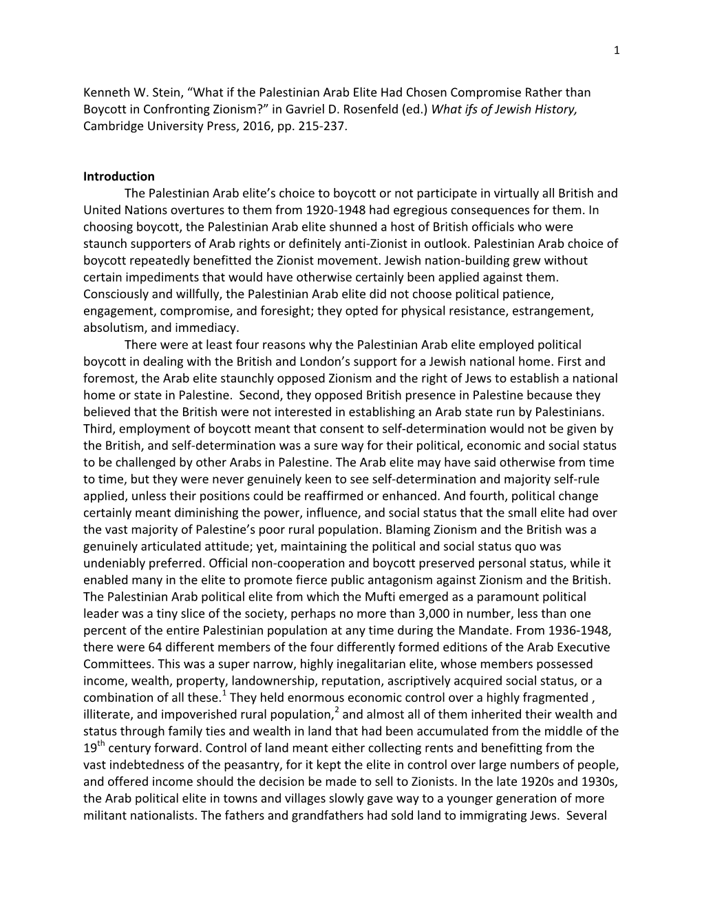 What If the Palestinian Arab Elite Had Chosen Compromise Rather Than Boycott in Confronting Zionism?” in Gavriel D