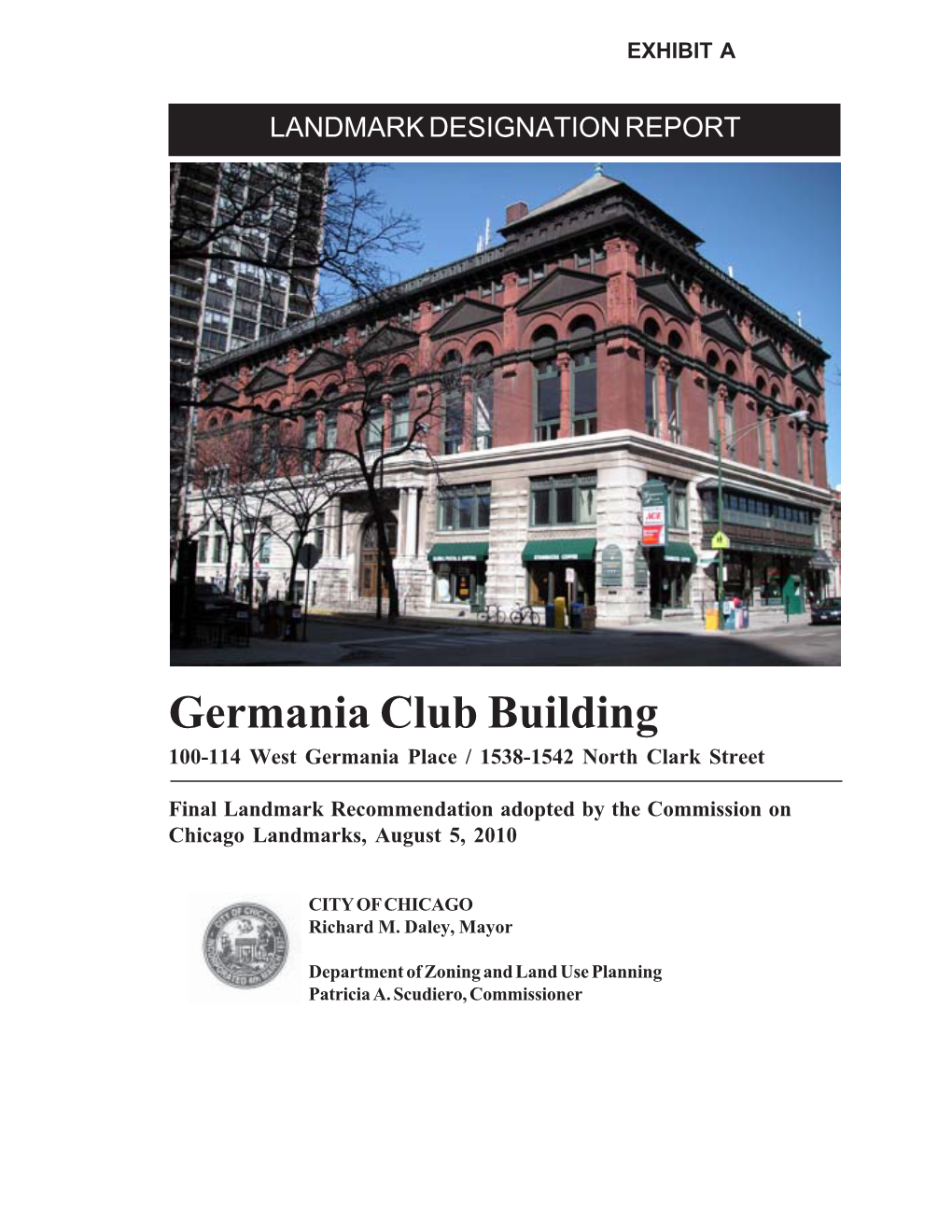 Germania Club Building 100-114 West Germania Place / 1538-1542 North Clark Street