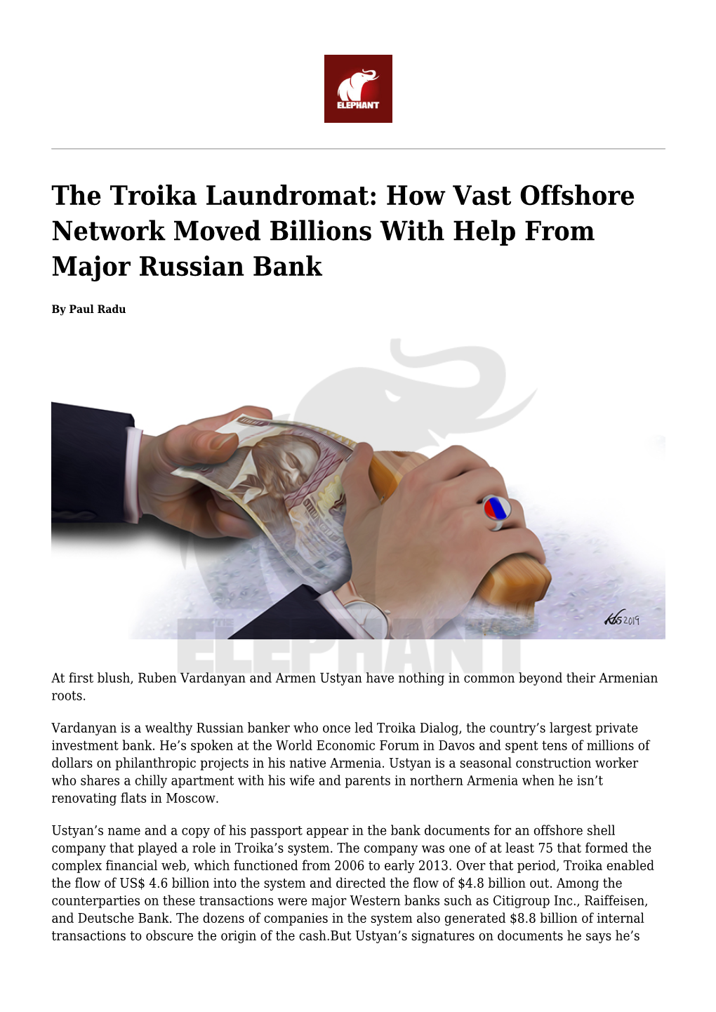 The Troika Laundromat: How Vast Offshore Network Moved Billions with Help from Major Russian Bank