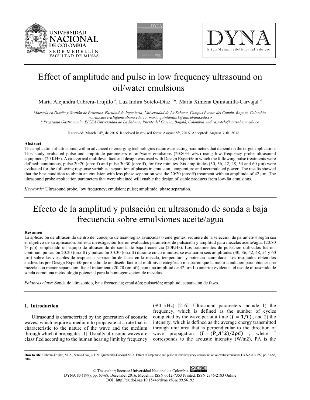 Effect of Amplitude and Pulse in Low Frequency Ultrasound on Oil/Water Emulsions•