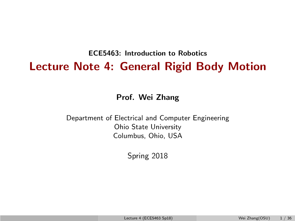 Introduction to Robotics Lecture Note 4: General Rigid Body Motion