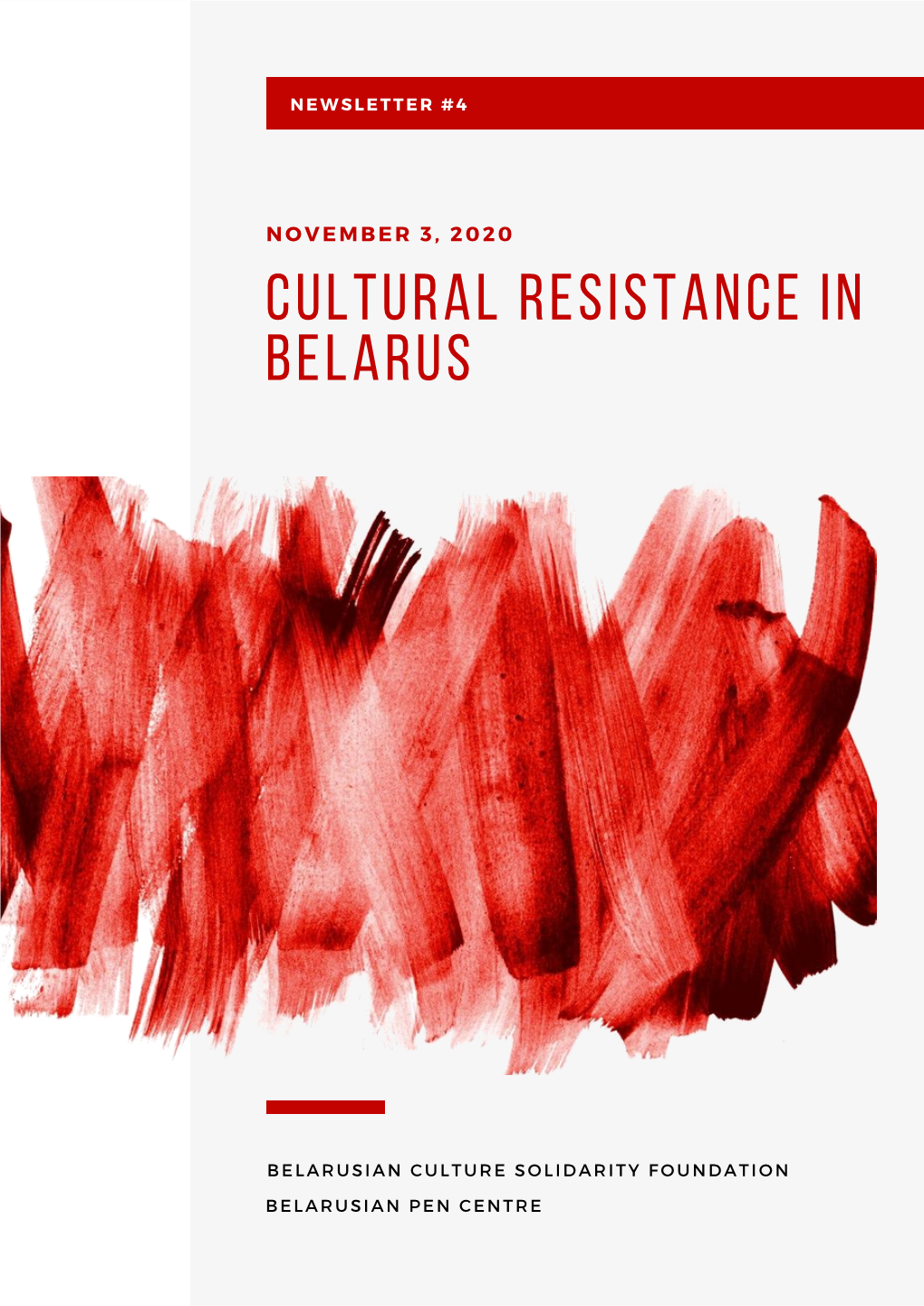 Cultural Resistance in Belarus