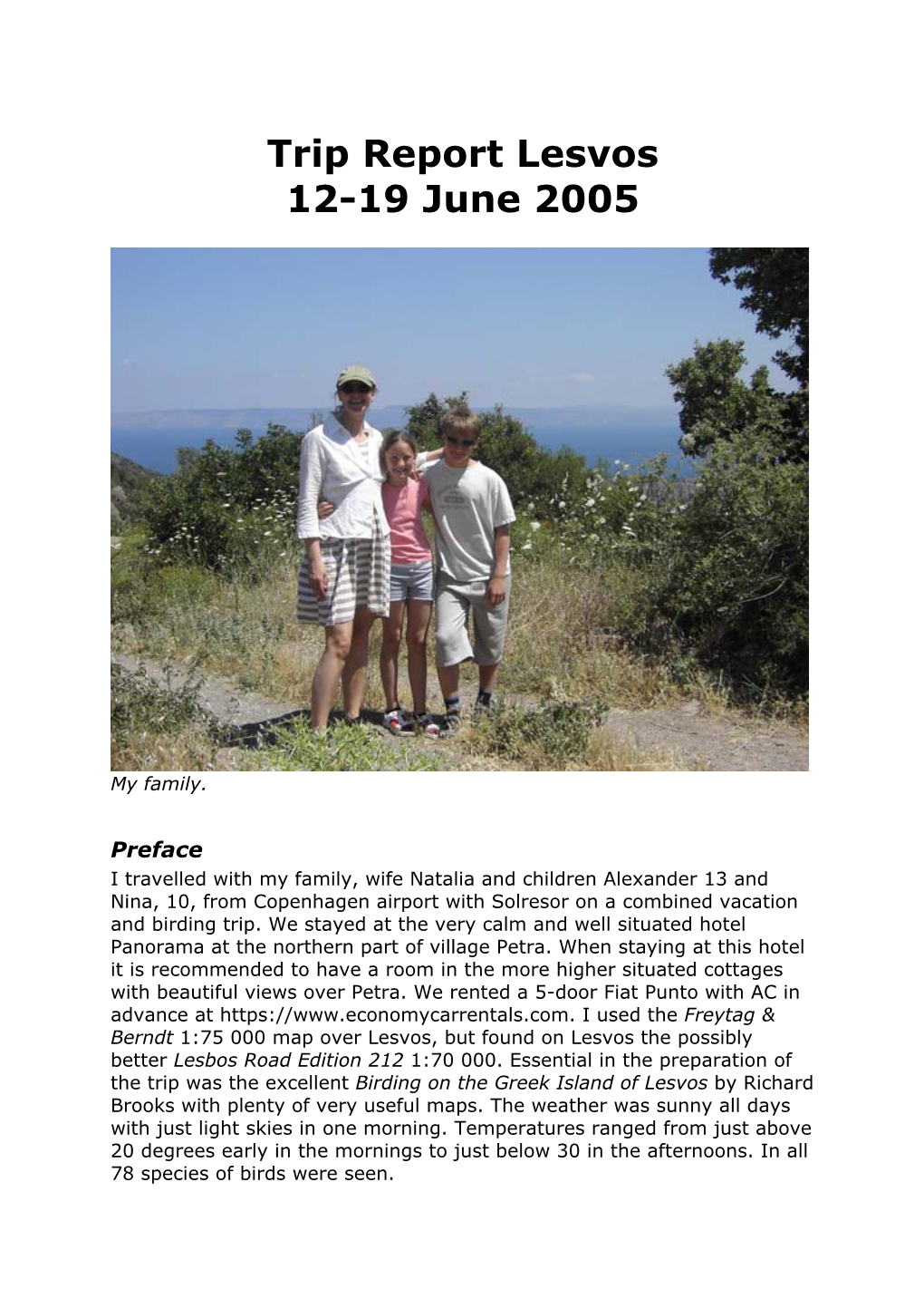 Trip Report Lesvos 12-19 June 2005