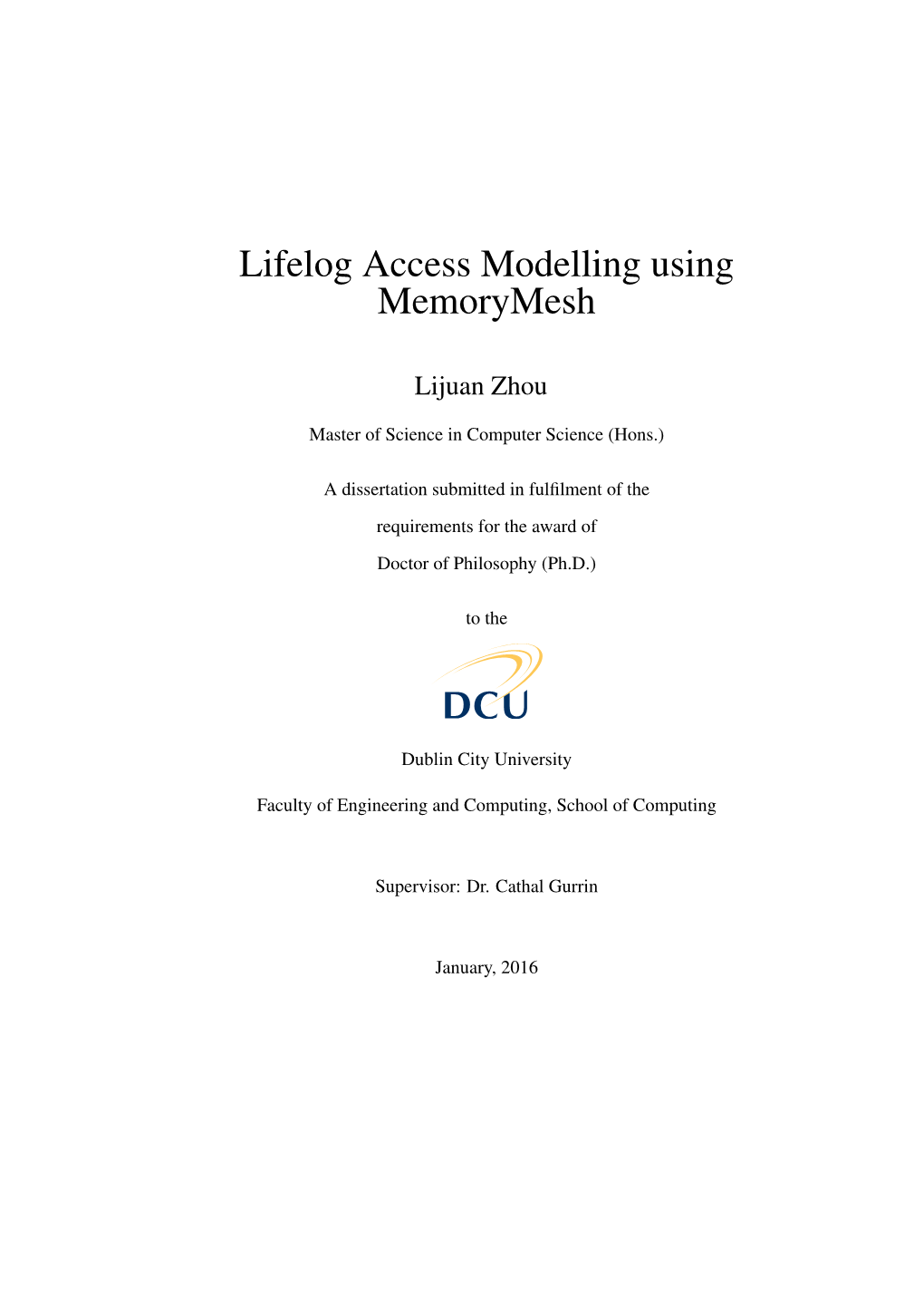 Phd Thesis, Dublin City University, 2013