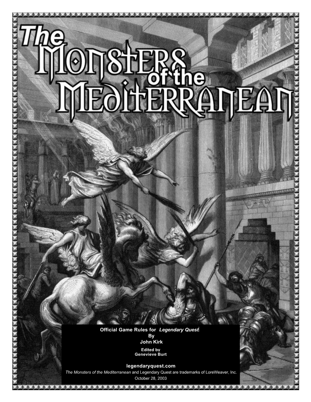 Monsters of the Mediterranean and Legendary Quest Are Trademarks of Loreweaver, Inc