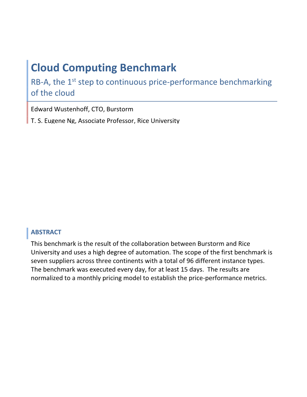 Cloud Computing Benchmark RB-A, the 1St Step to Continuous Price-Performance Benchmarking of the Cloud