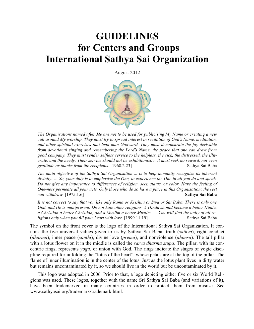 GUIDELINES for Centers and Groups International Sathya Sai Organization