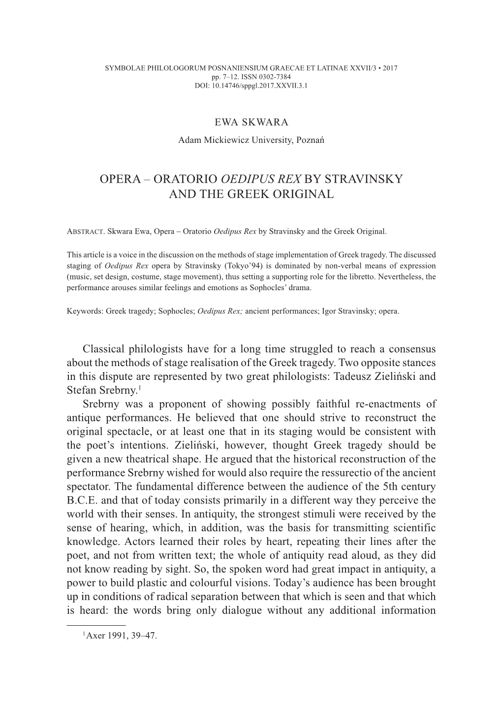 Opera – Oratorio Oedipus Rex by Stravinsky and the Greek Original