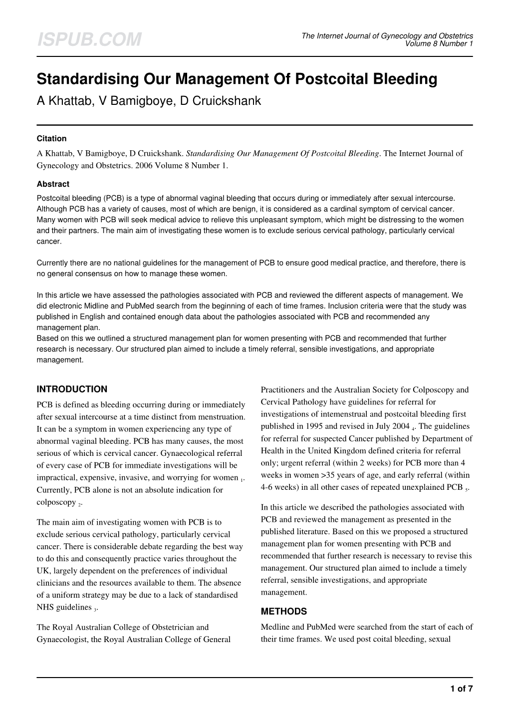 Standardising Our Management of Postcoital Bleeding a Khattab, V Bamigboye, D Cruickshank