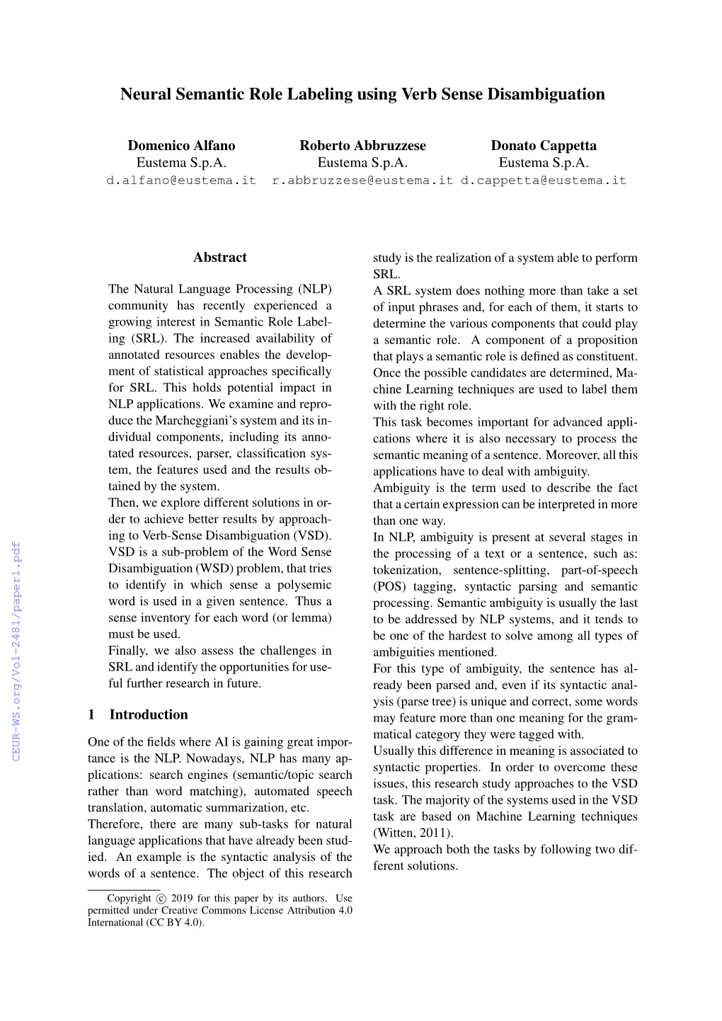 Neural Semantic Role Labeling Using Verb Sense Disambiguation