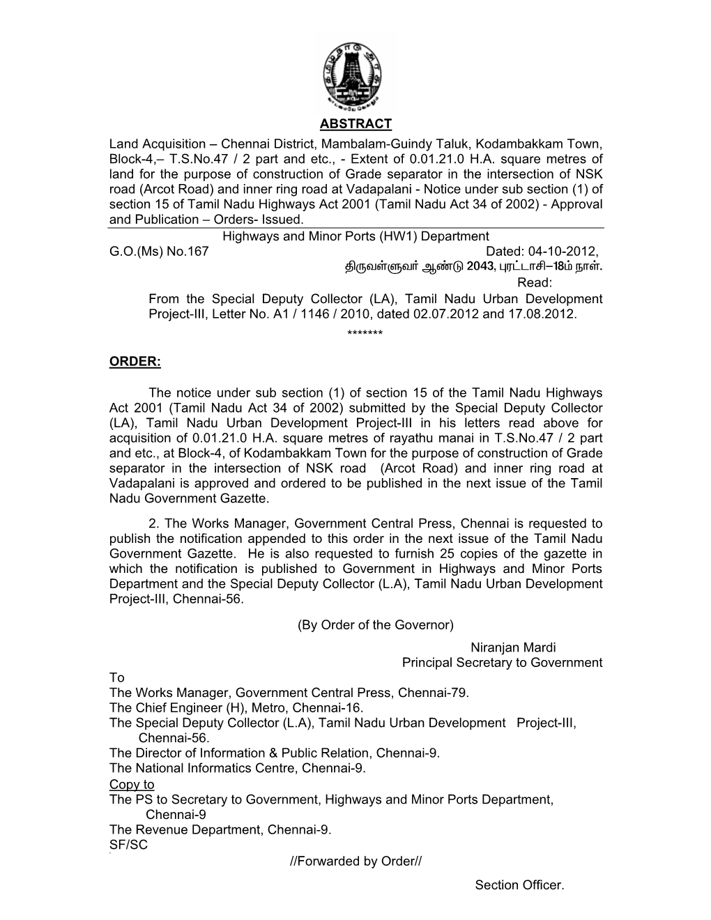 Chennai District, Mambalam-Guindy Taluk, Kodambakkam Town, Block-4,– T.S.No.47 / 2 Part and Etc., - Extent of 0.01.21.0 H.A