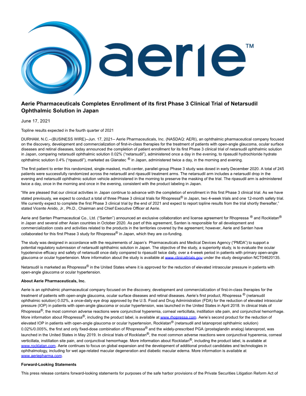 Aerie Pharmaceuticals Completes Enrollment of Its First Phase 3 Clinical Trial of Netarsudil Ophthalmic Solution in Japan