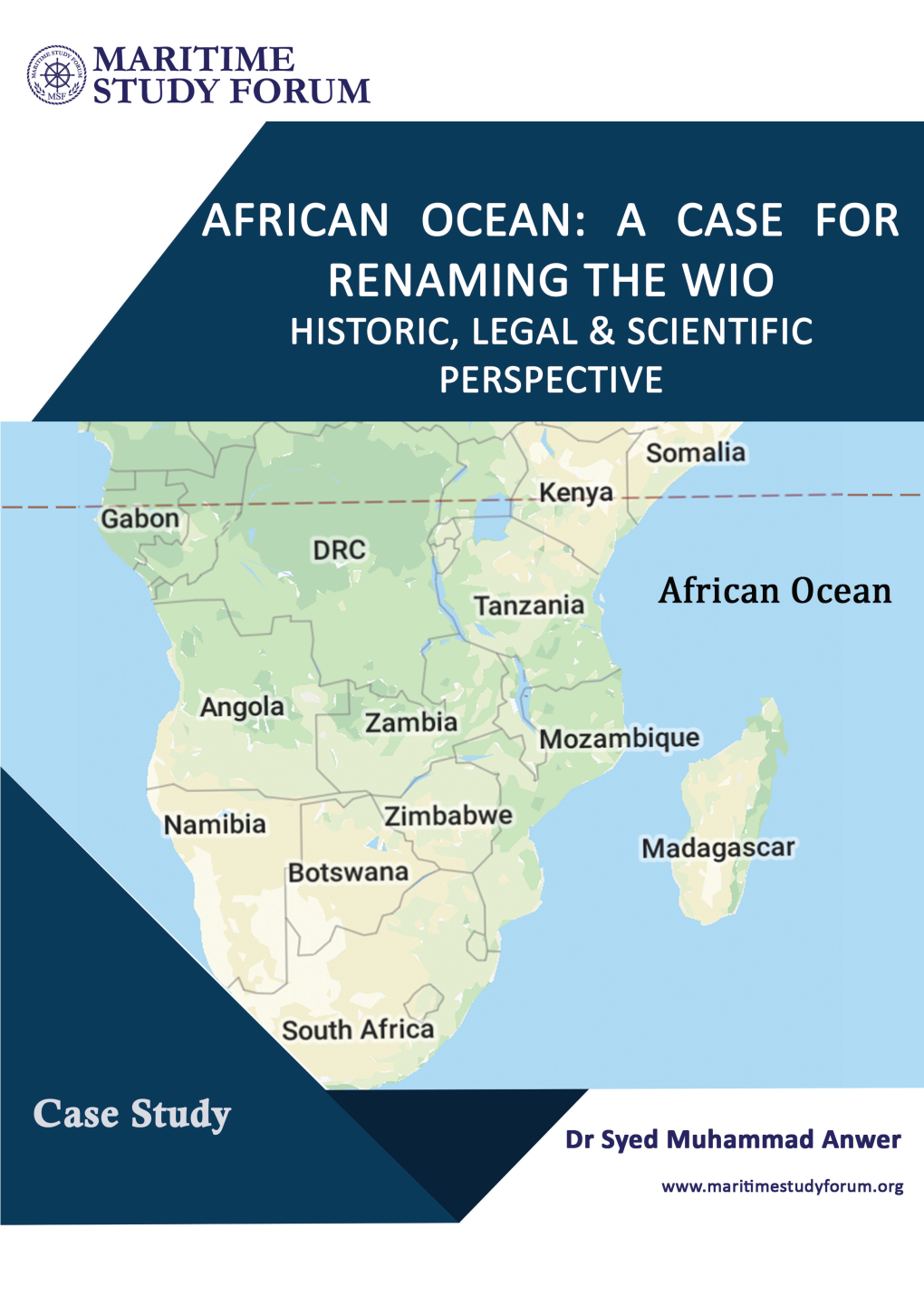 African Ocean: a Case for Renaming the WIO Historic, Legal & Scientific Perspective