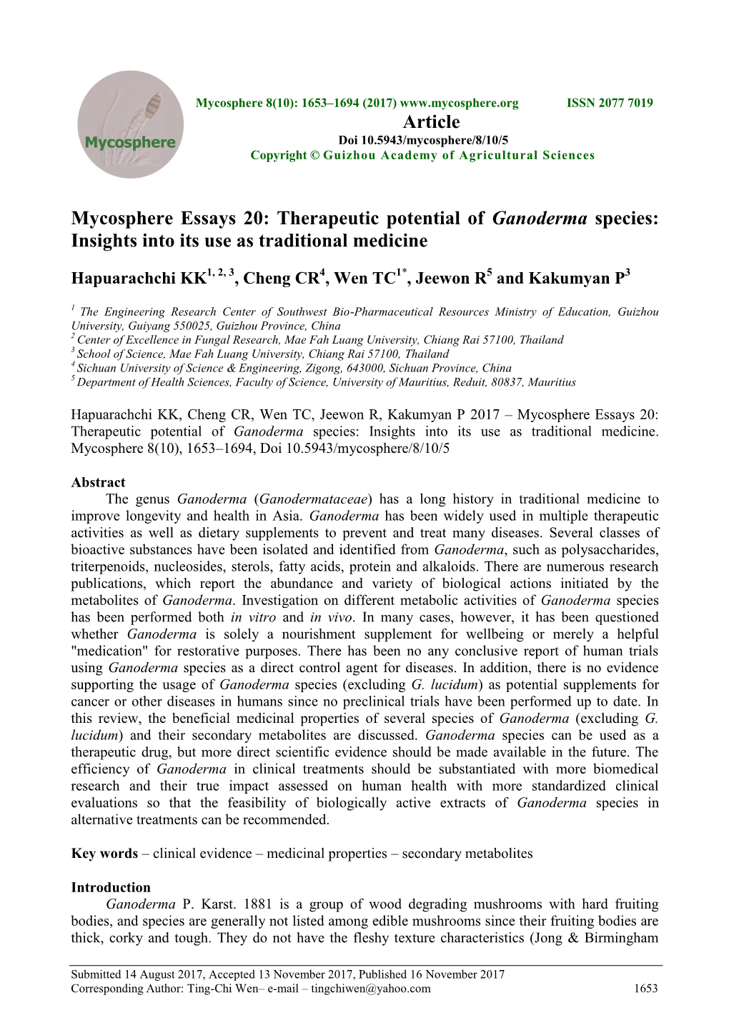 Mycosphere Essays 20: Therapeutic Potential of Ganoderma Species: Insights Into Its Use As Traditional Medicine Article