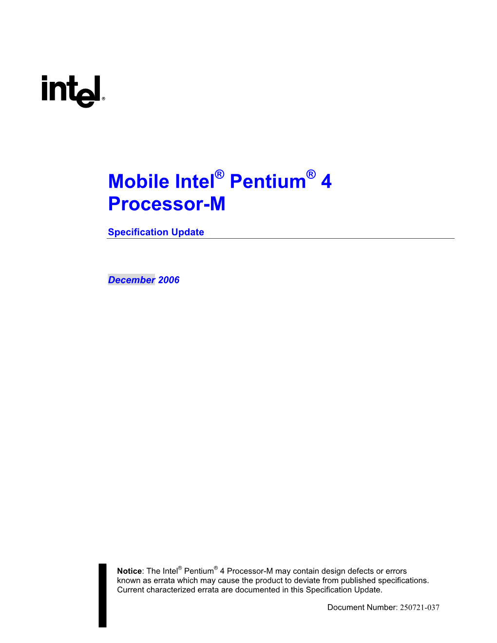 Mobile Intel Pentium 4 Processor-M’S Behavior to Deviate from Published Specifications