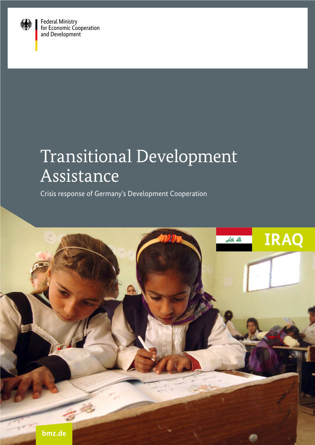 Transitional Development Assistance Crisis Response of Germany’S Development Cooperation