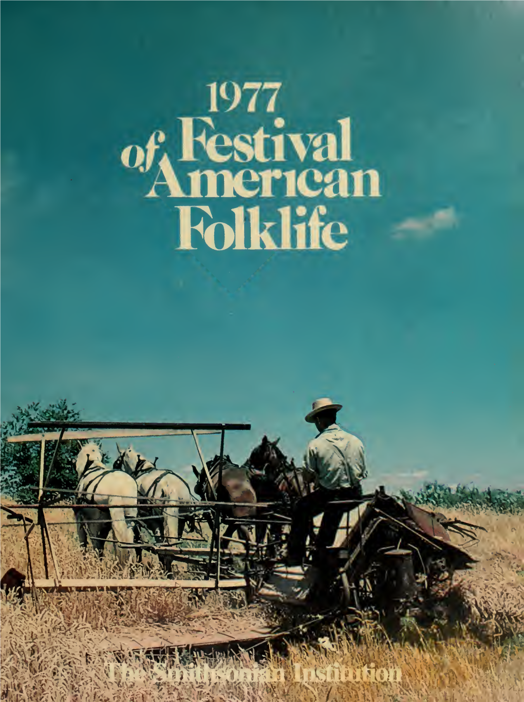 Festival of American Folklife : October 5-10, 1977