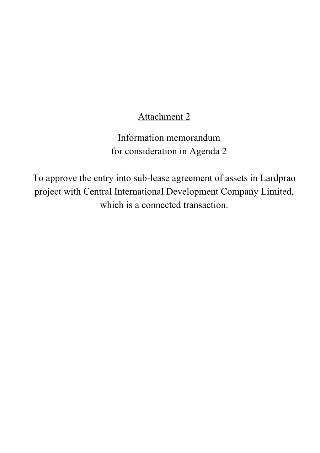 Attachment 2 Information Memorandum for Consideration In