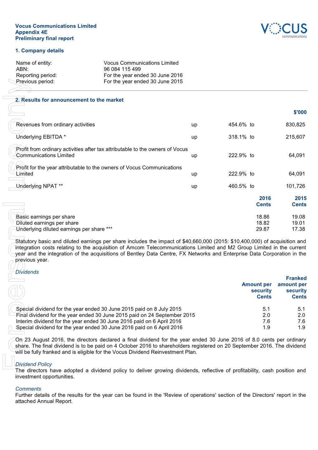 Vocus Communications Limited Appendix 4E Preliminary Final Report