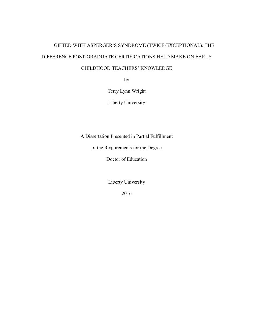 (Twice-Exceptional): the Difference Post-Graduate Certifications Held