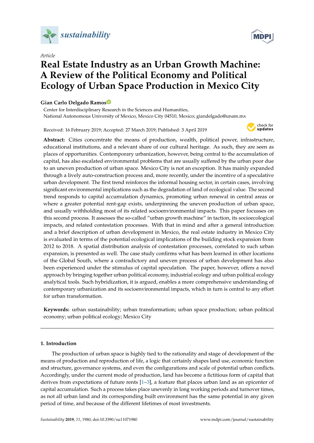 Real Estate Industry As an Urban Growth Machine: a Review of the Political Economy and Political Ecology of Urban Space Production in Mexico City