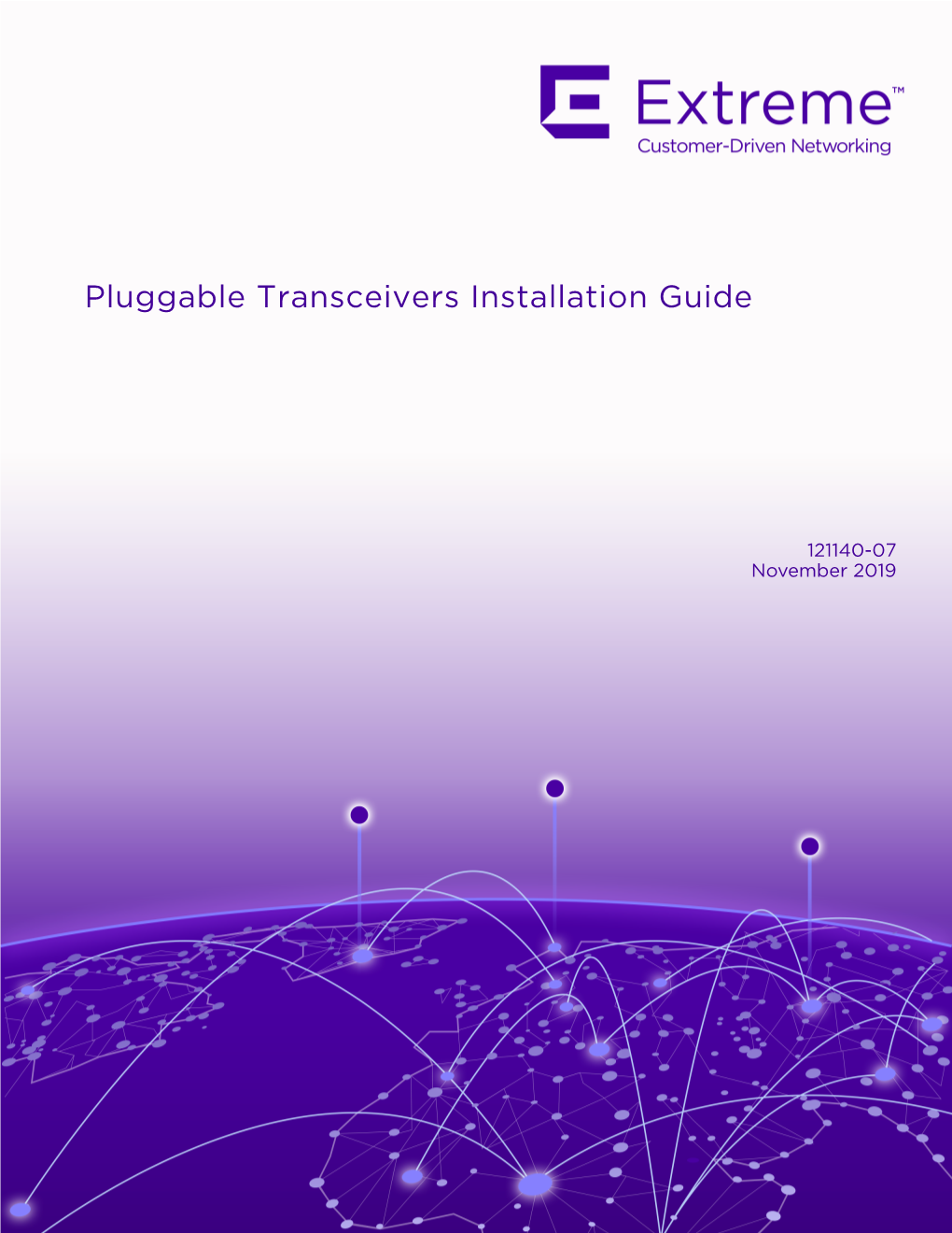 Pluggable Transceivers Installation Guide