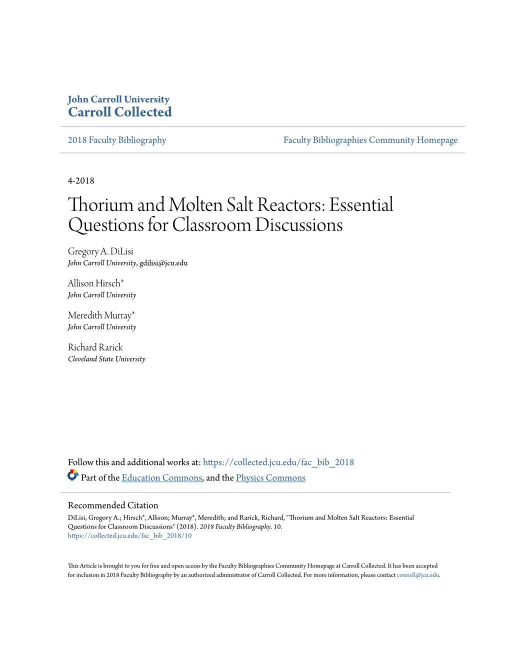 Thorium and Molten Salt Reactors: Essential Questions for Classroom Discussions Gregory A