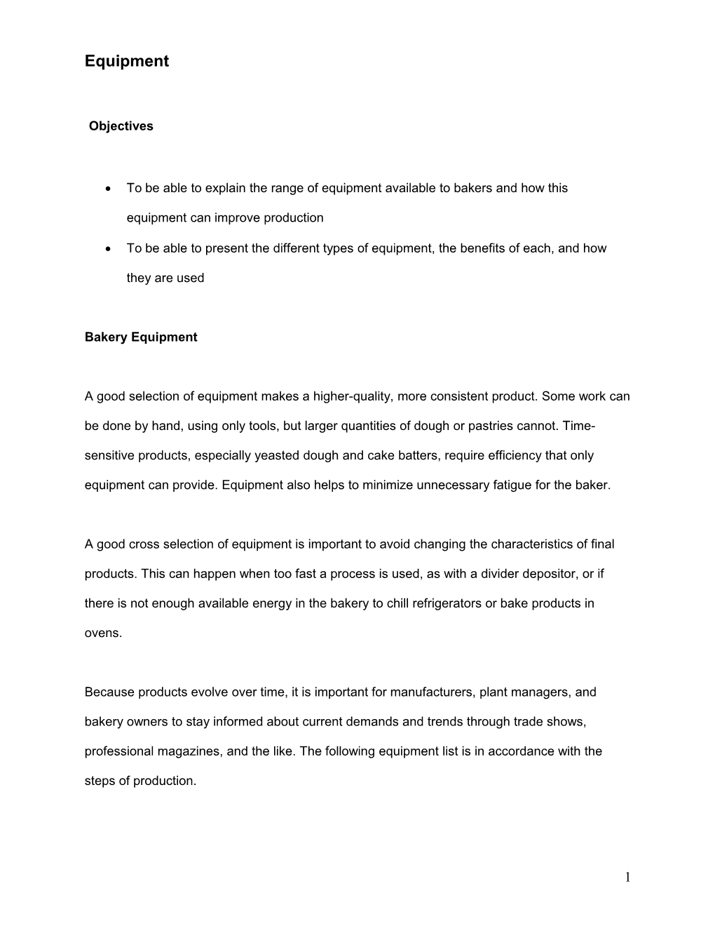 To Be Able to Explain the Range of Equipment Available to Bakers and How This Equipment