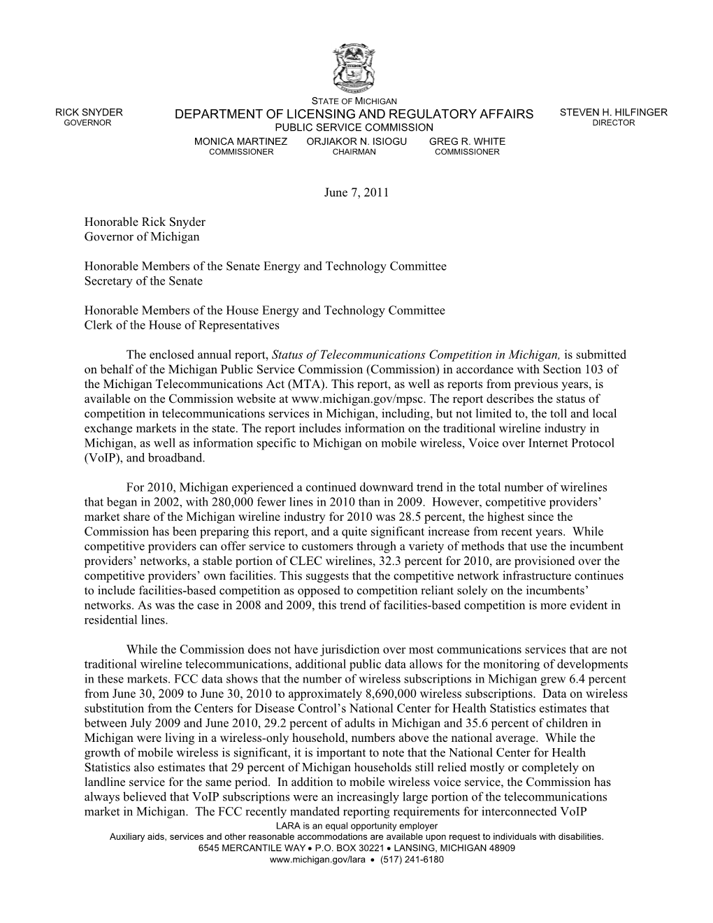 DEPARTMENT of LICENSING and REGULATORY AFFAIRS June 7, 2011 Honorable Rick Snyder Governor of Michigan Honorable Members of Th