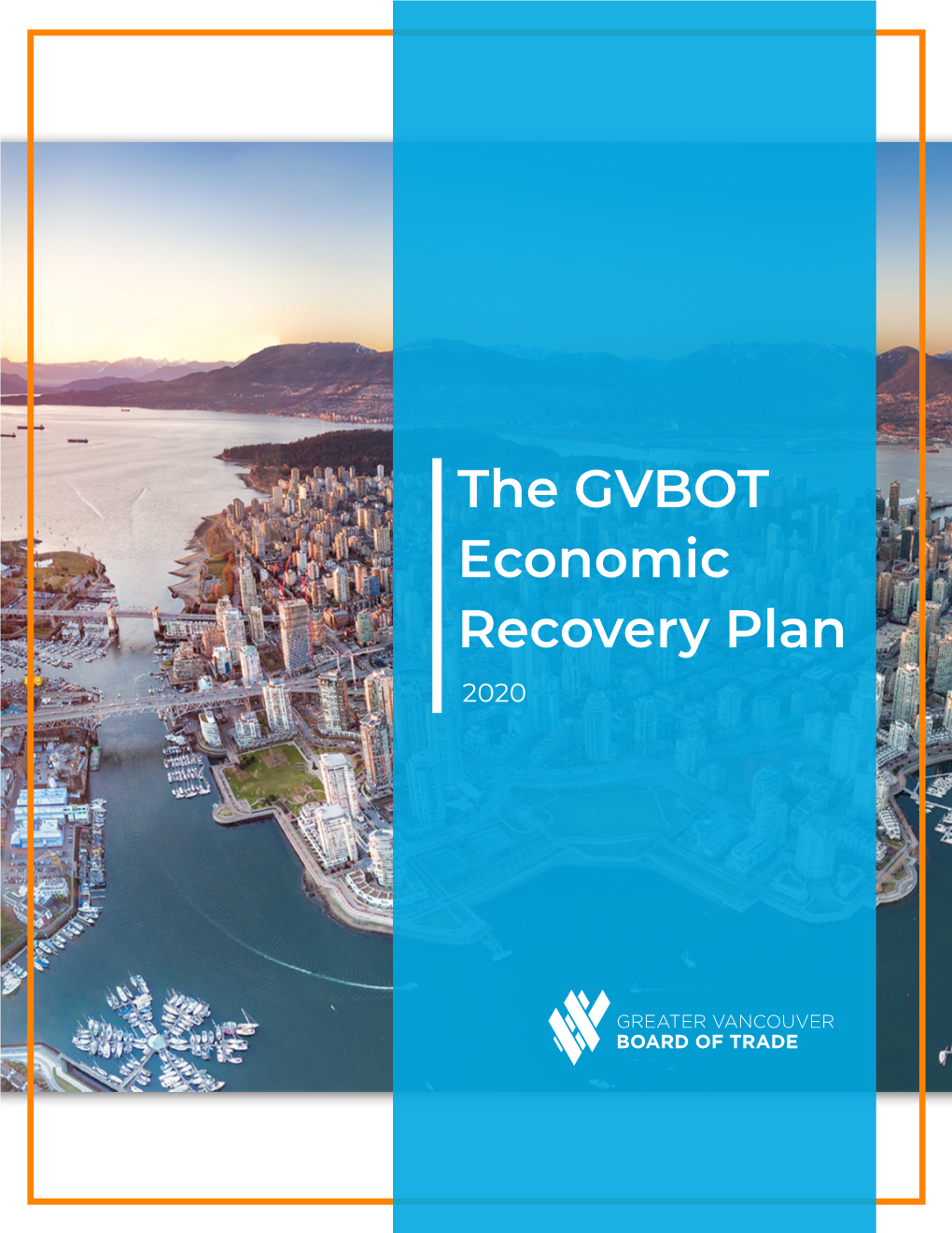 The GVBOT Economic Recovery Plan 2020