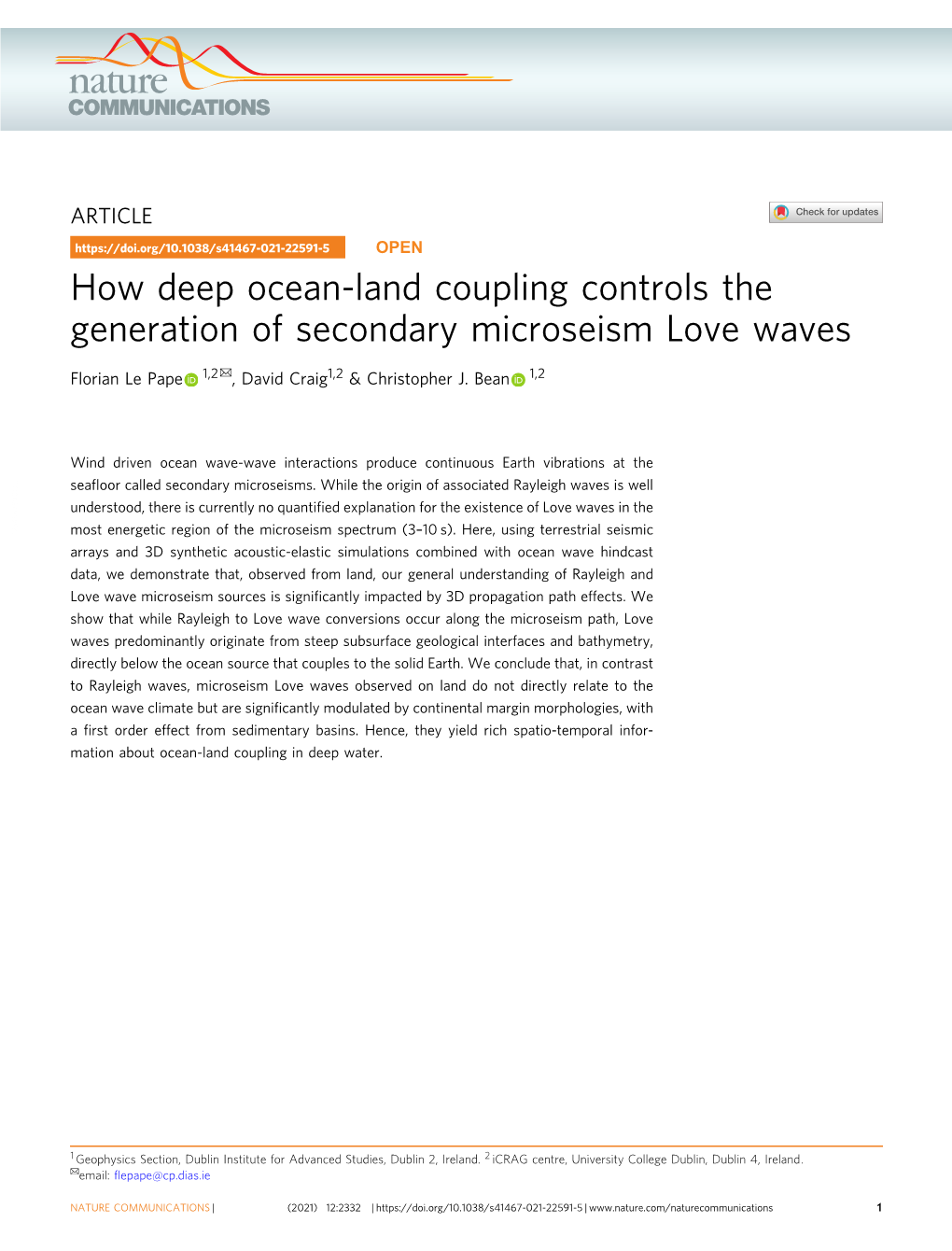 How Deep Ocean-Land Coupling Controls the Generation of Secondary Microseism Love Waves ✉ Florian Le Pape 1,2 , David Craig1,2 & Christopher J