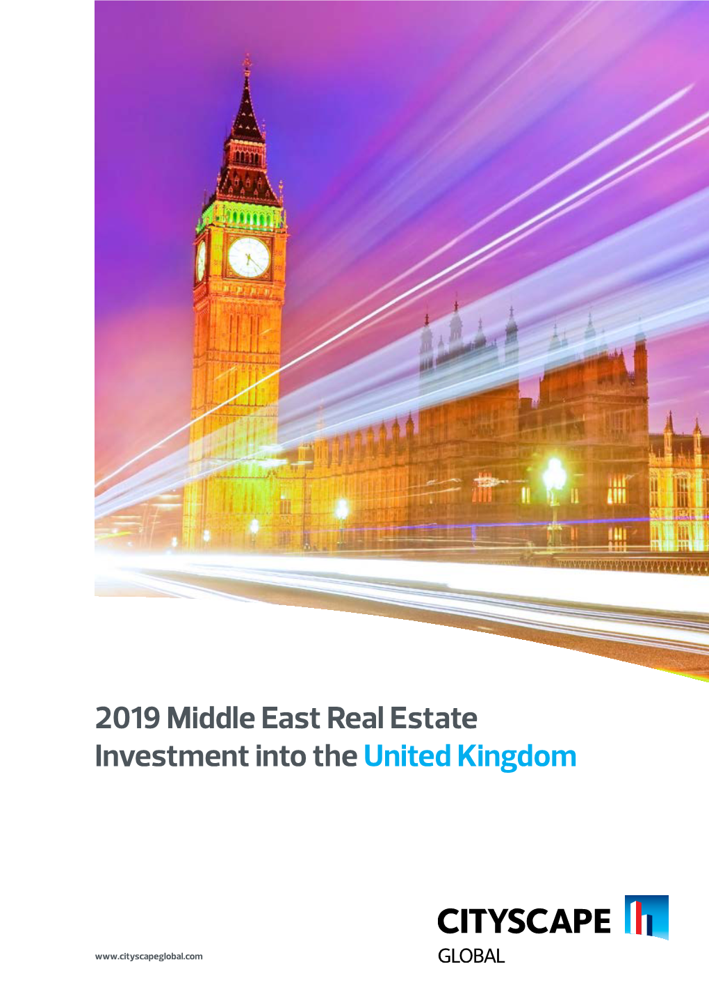 2019 Middle East Real Estate Investment Into the United Kingdom