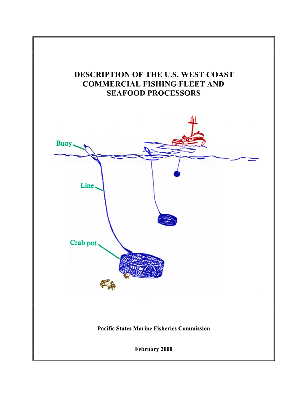 Description of the Us West Coast Commercial Fishing Fleet And