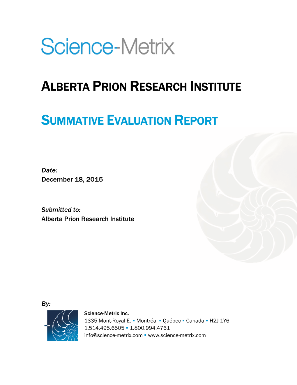 Alberta Prion Research Institute Summative Evaluation Report