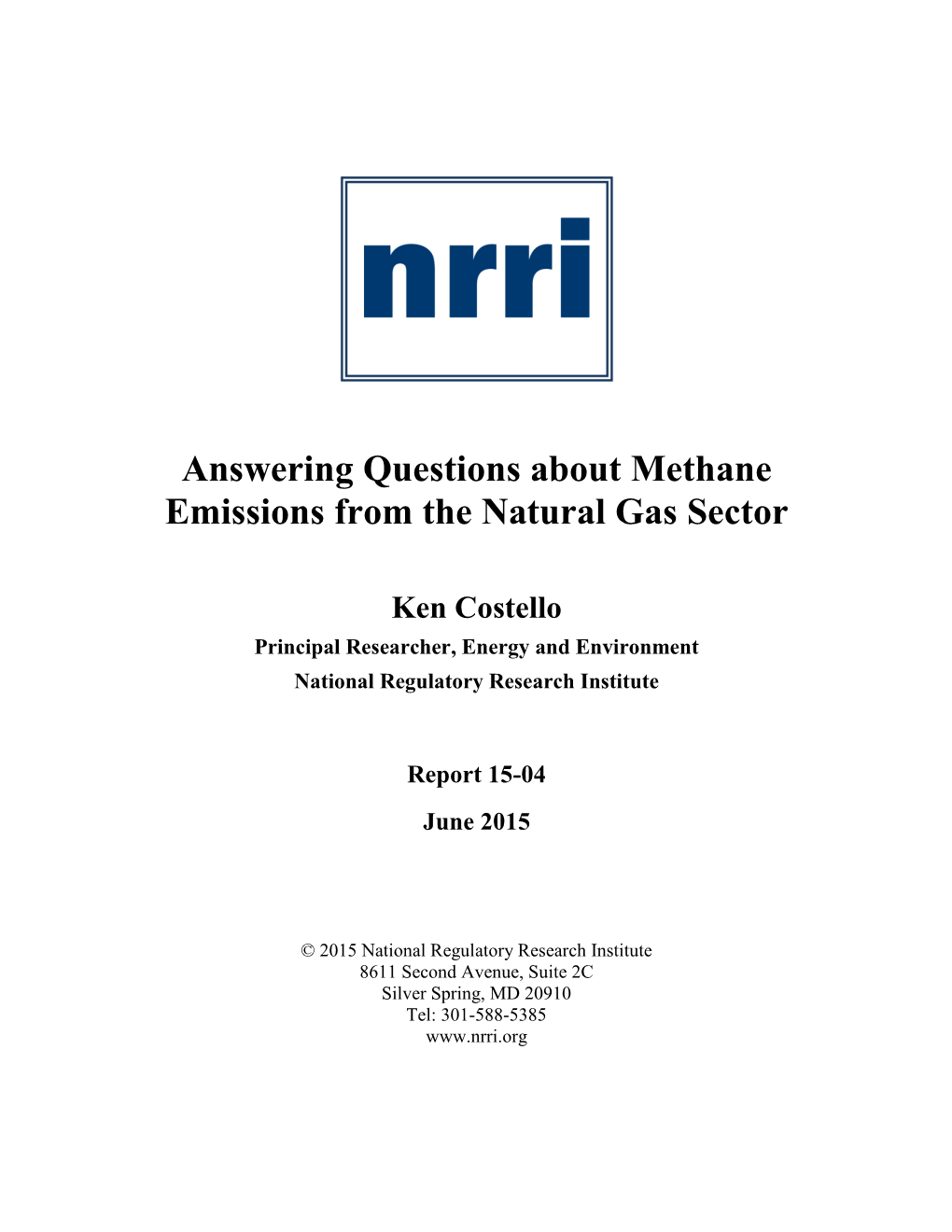 Answering Questions About Methane Emissions from the Natural Gas Sector