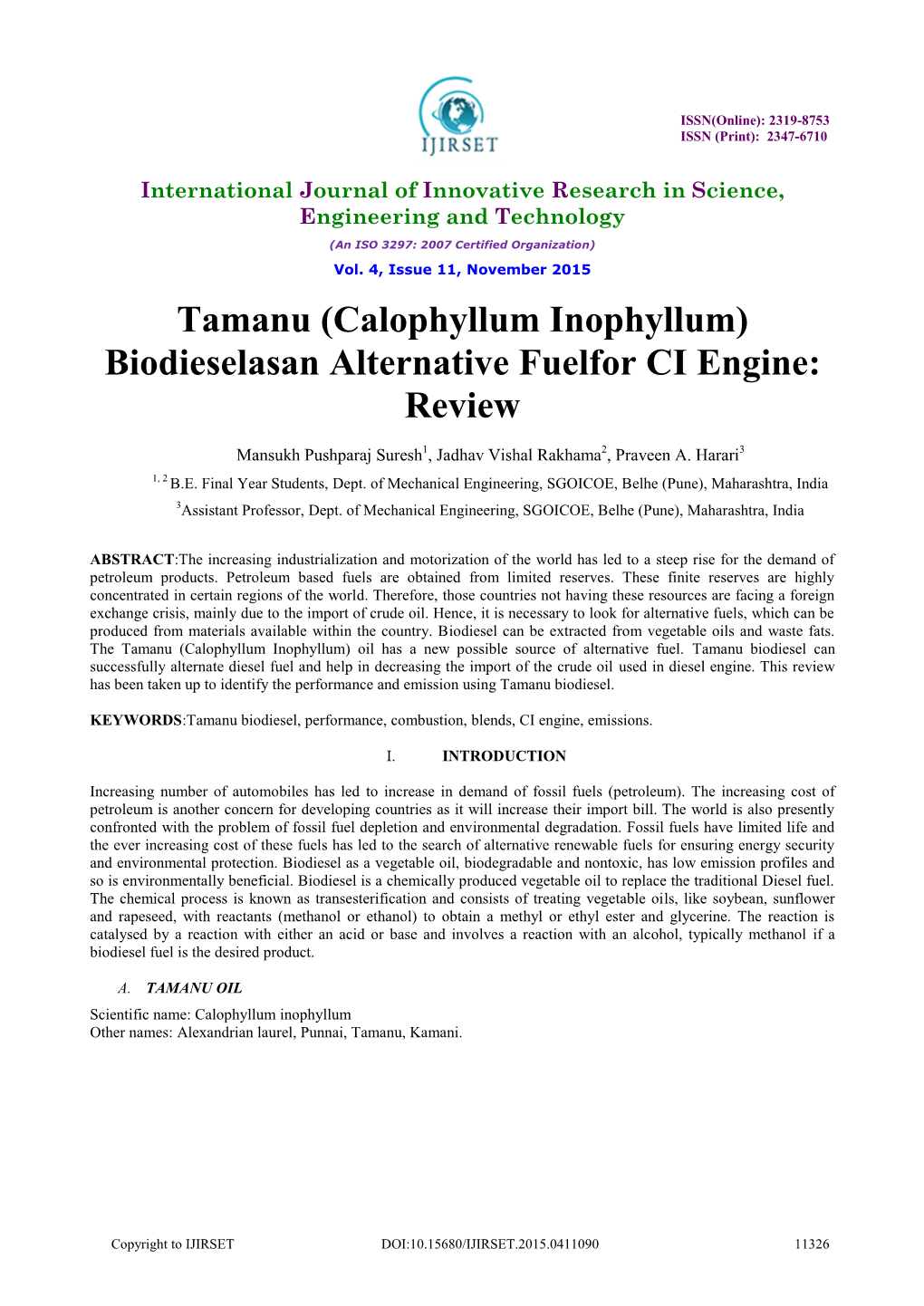 Tamanu (Calophyllum Inophyllum) Biodieselasan Alternative Fuelfor CI Engine: Review