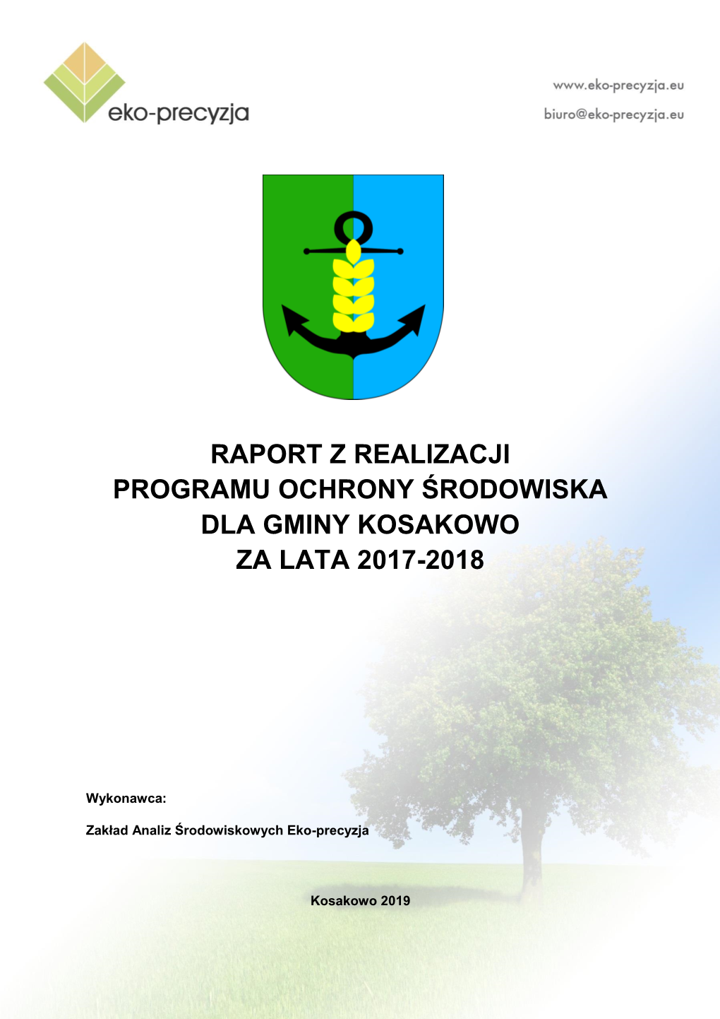 Raport Z Realizacji Programu Ochrony Środowiska Dla Gminy Kosakowo Za Lata 2017-2018