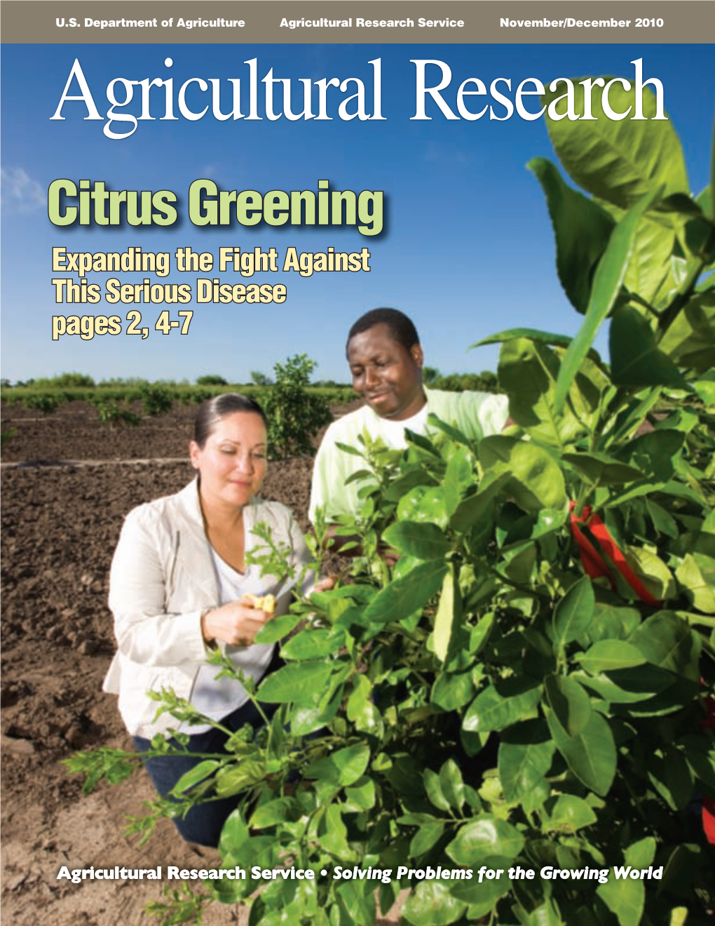 Citrus Greening Expanding the Fight Against This Serious Disease Pages 2, 4-7