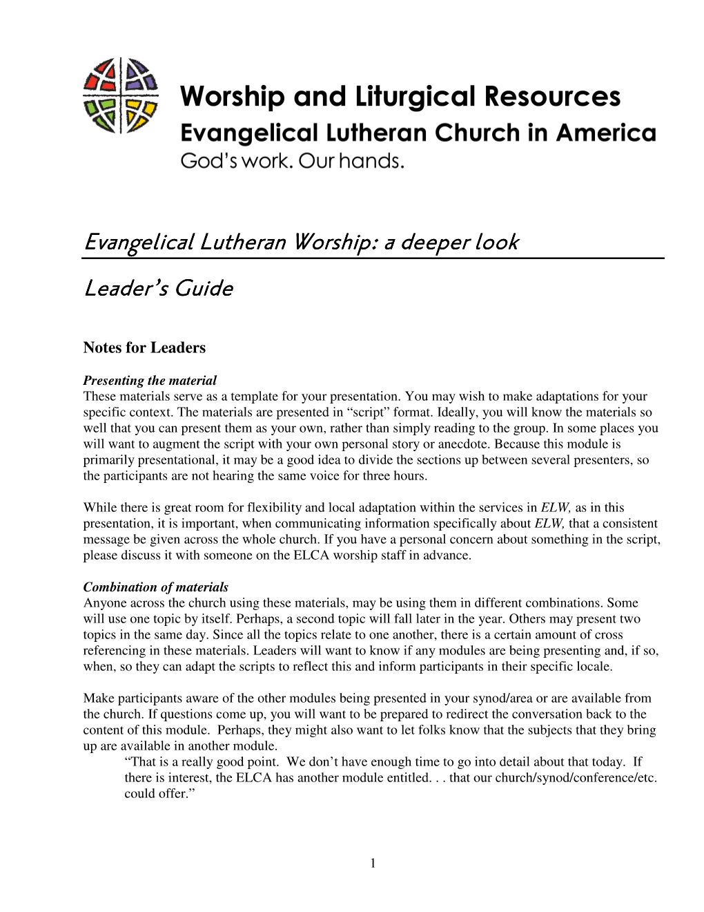 A Deeper Look Evangelical Lutheran Worship