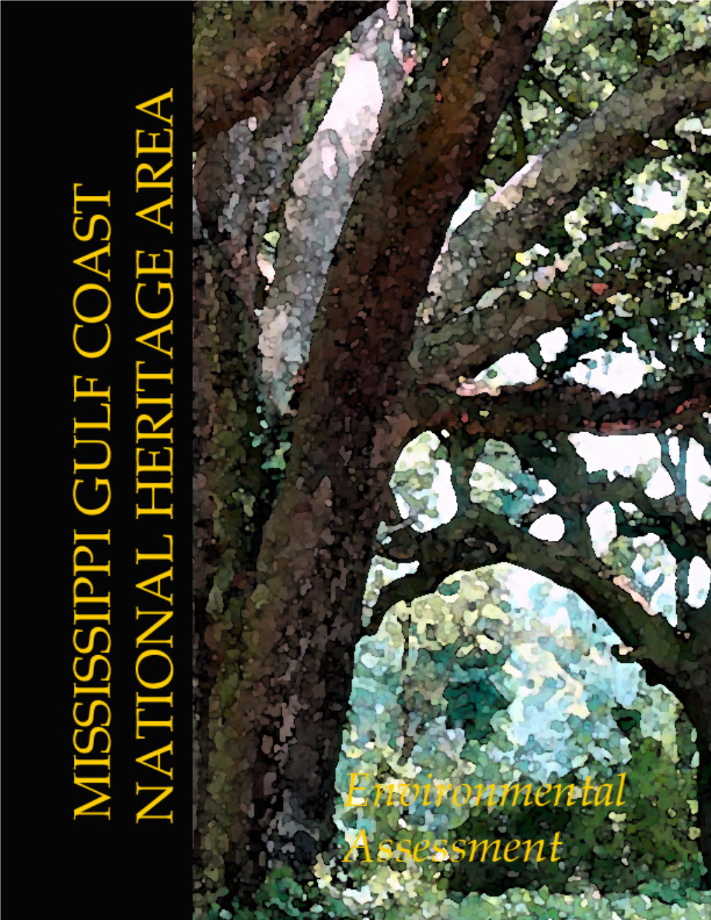 Mississippi Gulf Coast National Heritage Area Environmental Assessment