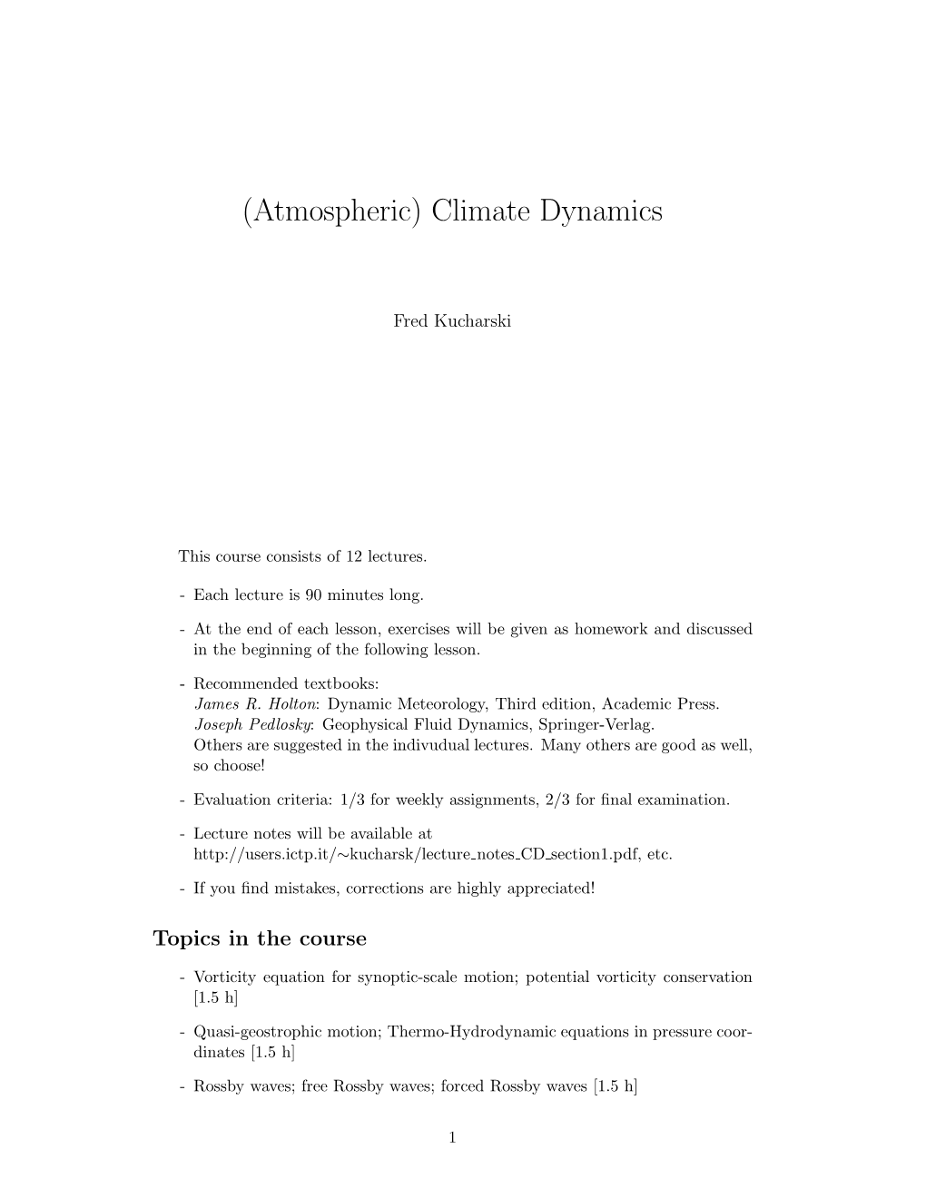 Atmospheric) Climate Dynamics