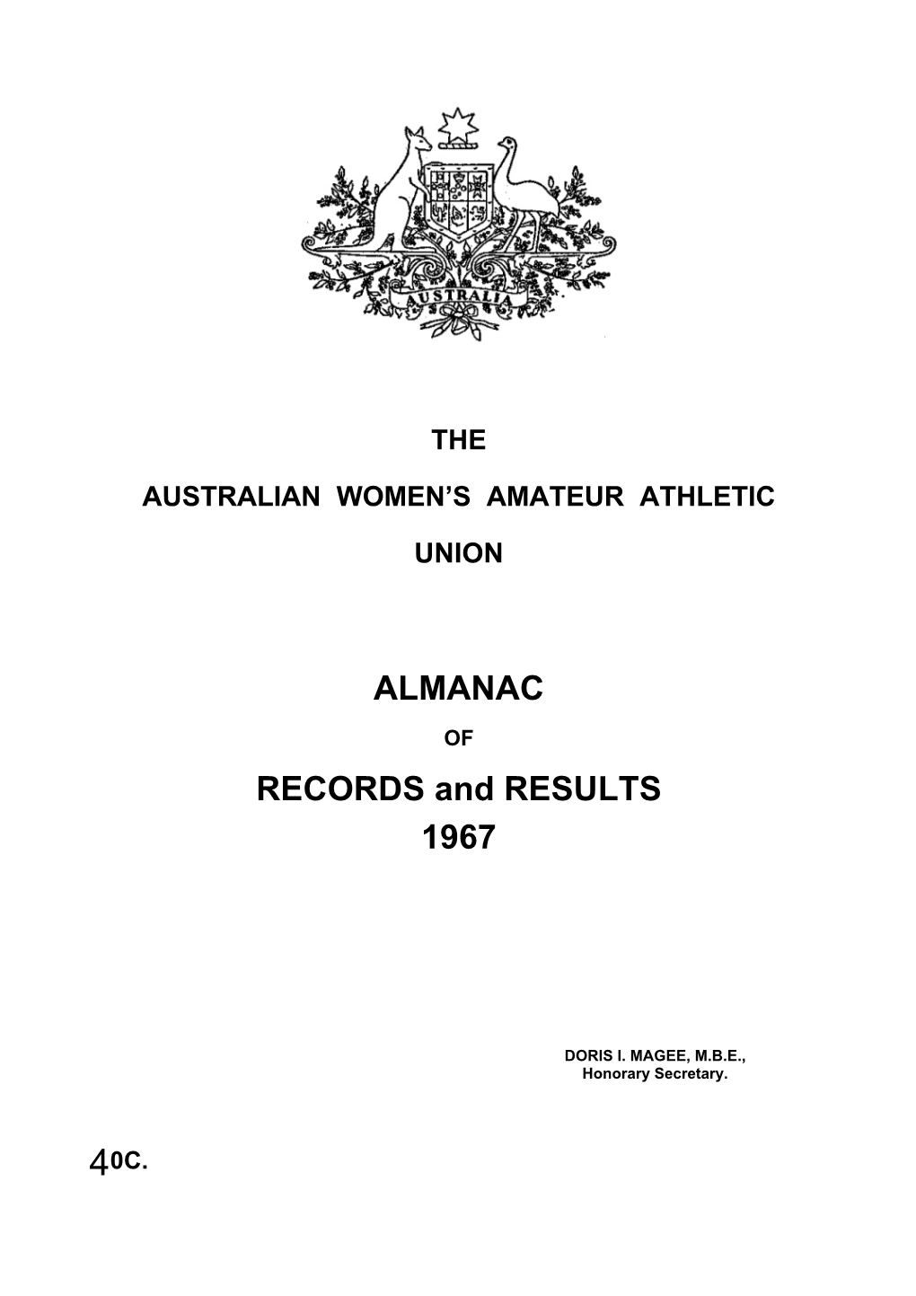 ALMANAC RECORDS and RESULTS 1967