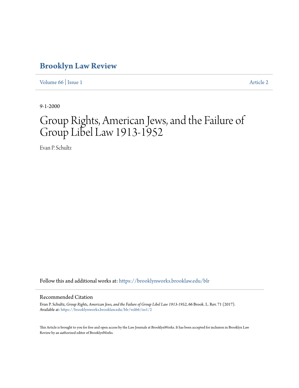 Group Rights, American Jews, and the Failure of Group Libel Law 1913-1952 Evan P